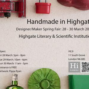 Handmade in Highgate designer/maker spring fair 28 to 30 March 2025.